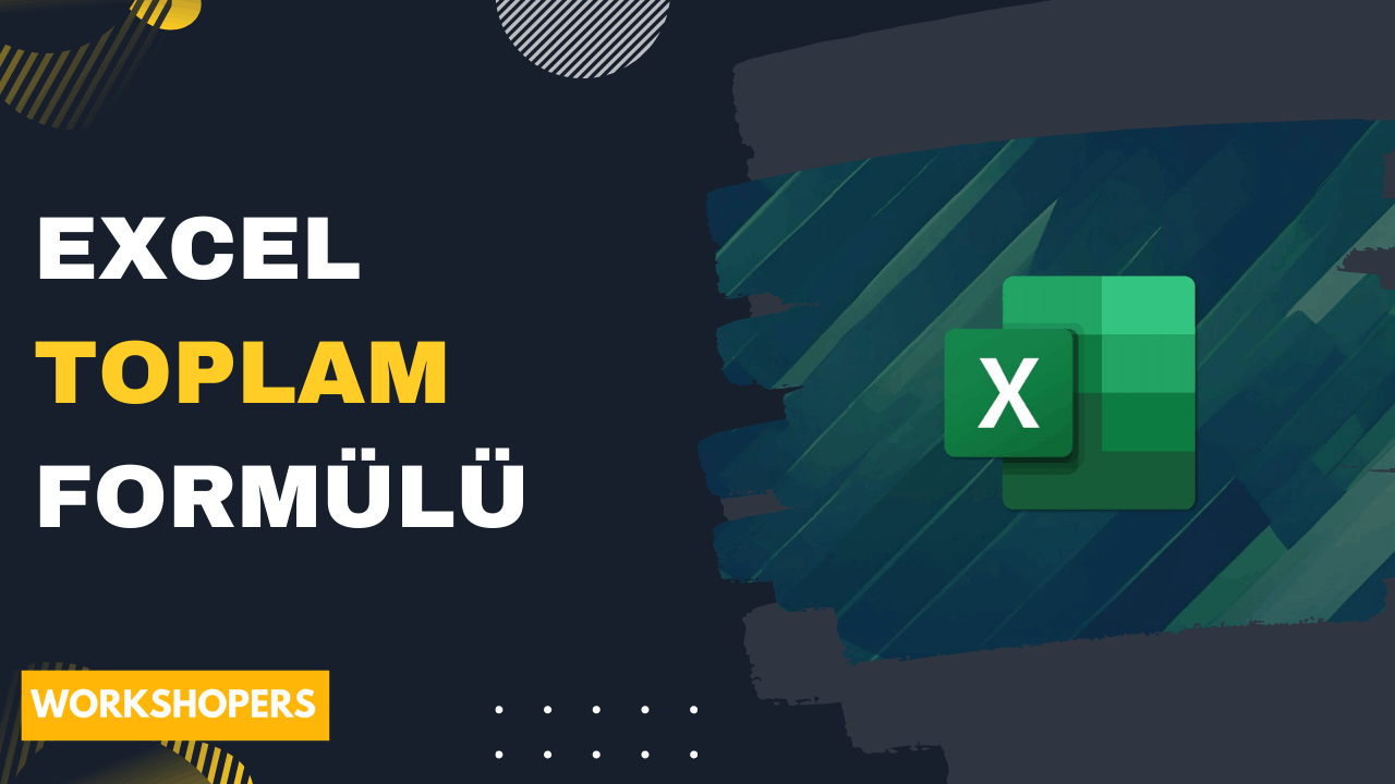 Excel Toplam Formülü